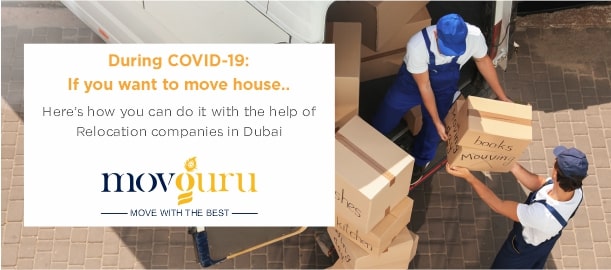 During COVID-19: If you want to move house.